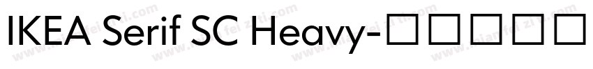 IKEA Serif SC Heavy字体转换
